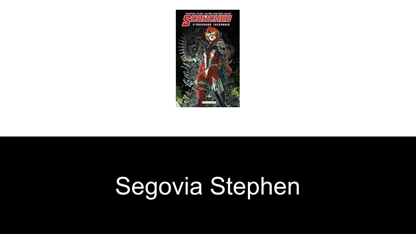livres de Segovia Stephen