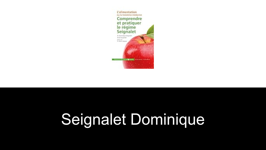 livres de Seignalet Dominique