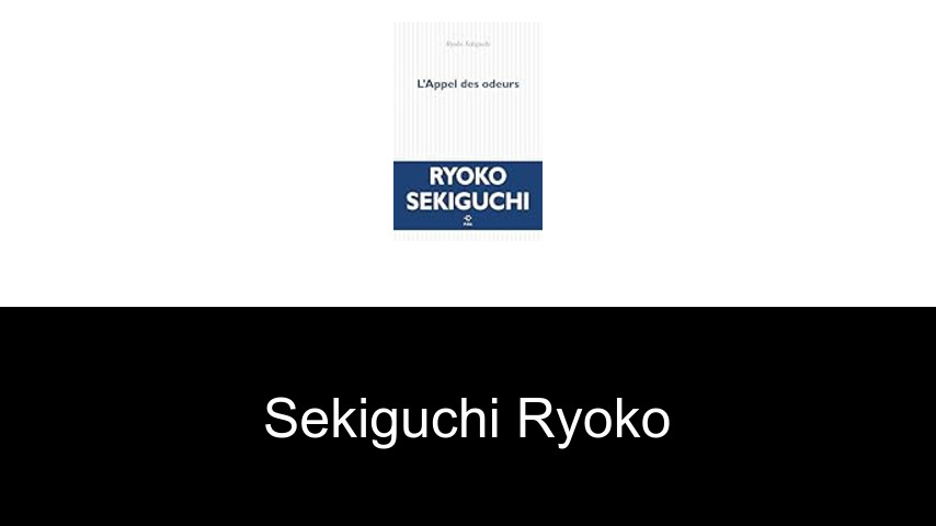 livres de Sekiguchi Ryoko