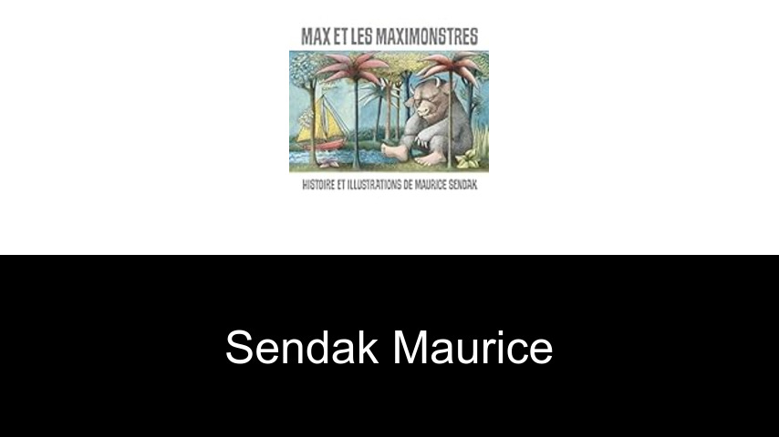 livres de Sendak Maurice