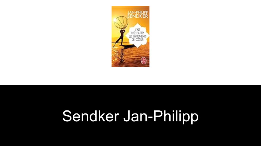 livres de Sendker Jan-Philipp