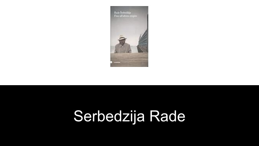 livres de Serbedzija Rade
