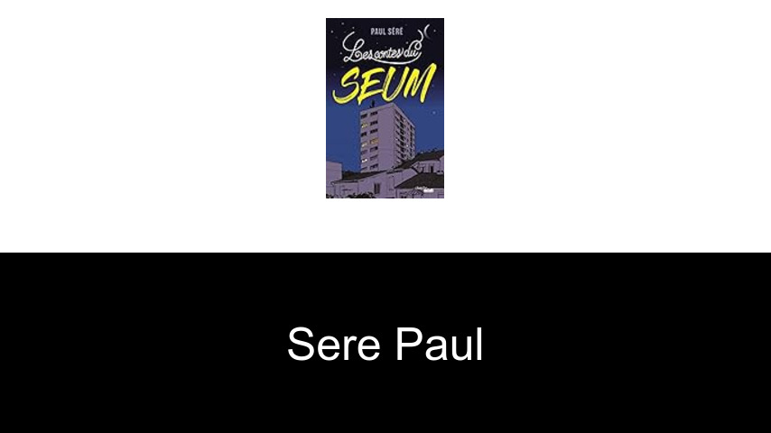 livres de Sere Paul