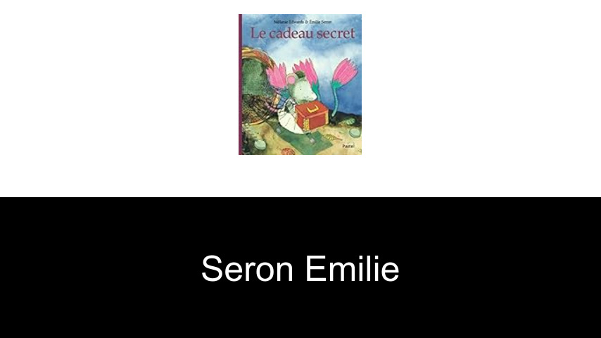 livres de Seron Emilie