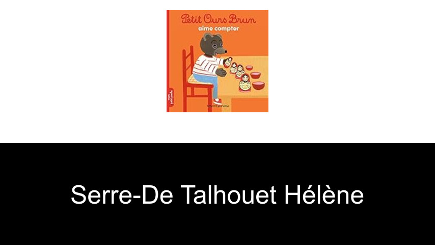 livres de Serre-de Talhouet Hélène