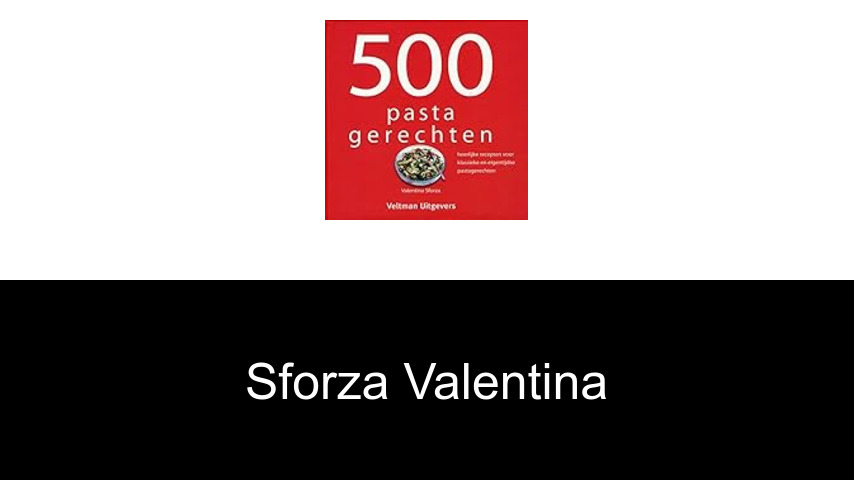livres de Sforza Valentina
