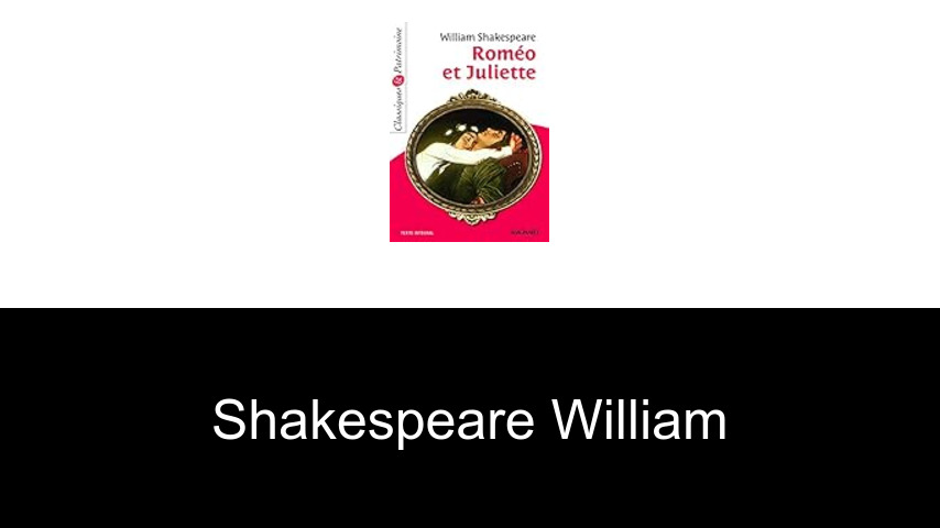 livres de Shakespeare William