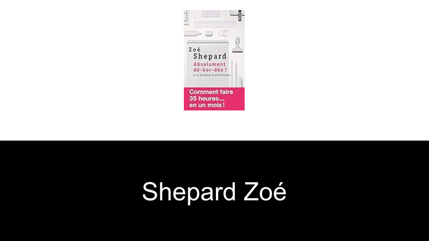 livres de Shepard Zoé
