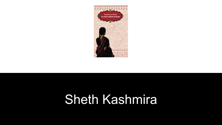 livres de Sheth Kashmira