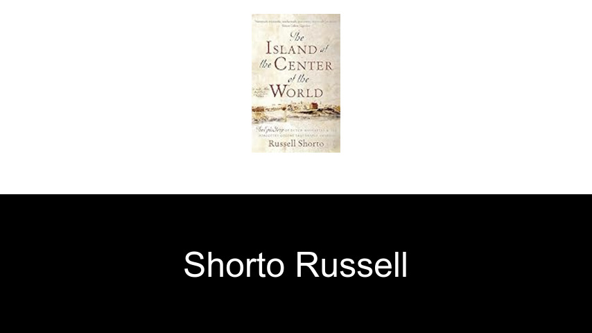 livres de Shorto Russell