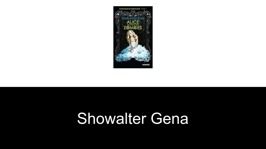 livres de Showalter Gena