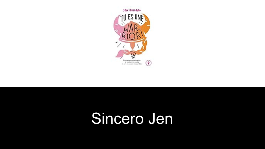livres de Sincero Jen