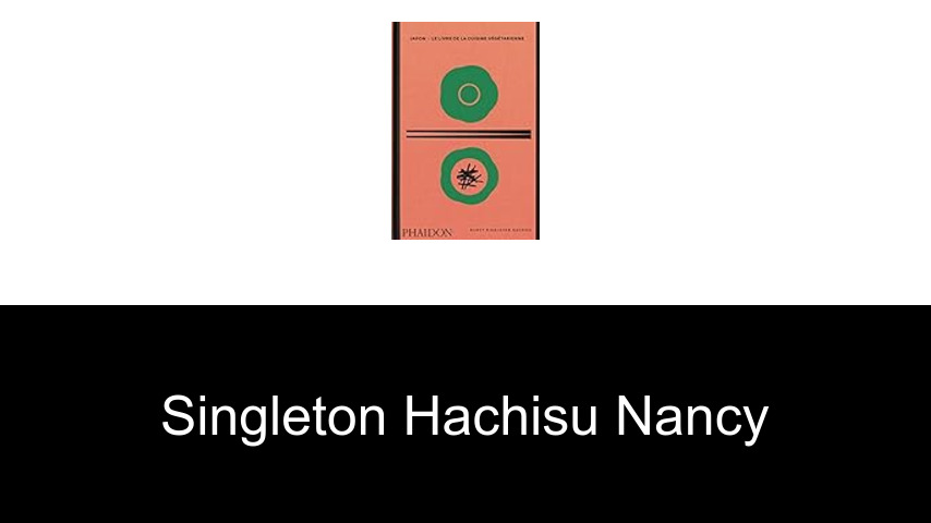 livres de Singleton Hachisu Nancy