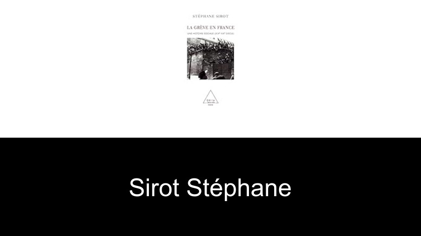 livres de Sirot Stéphane