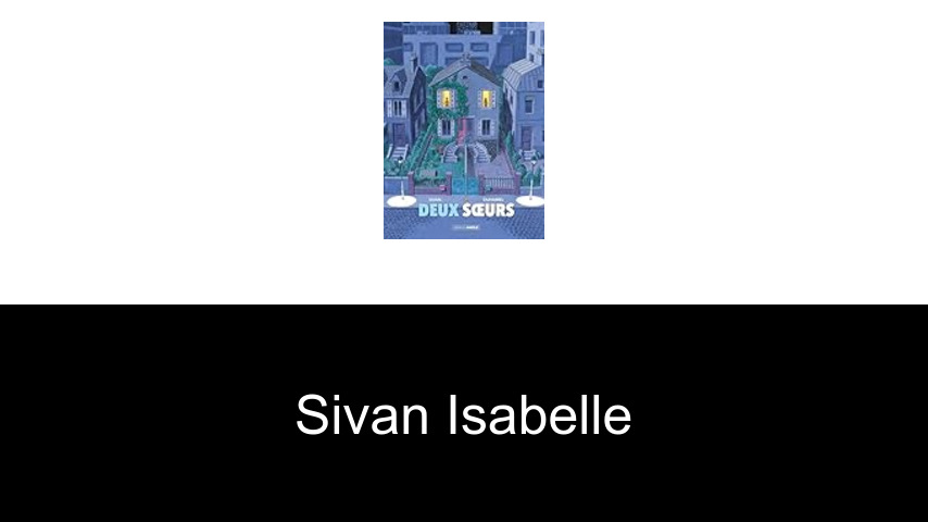 livres de Sivan Isabelle