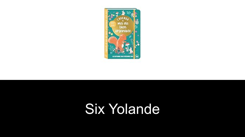 livres de Six Yolande