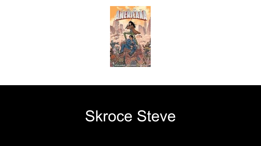 livres de Skroce Steve