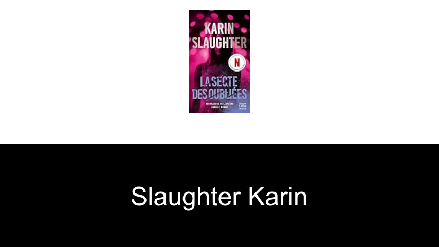 livres de Slaughter Karin