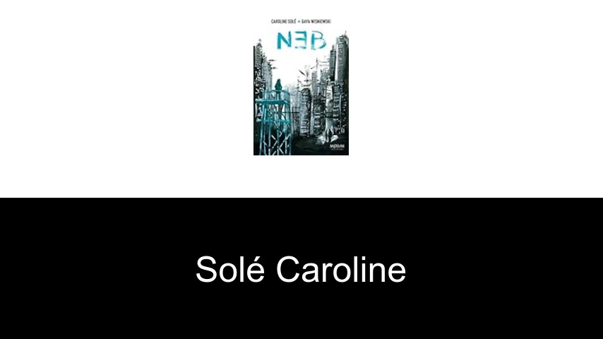 livres de Solé Caroline