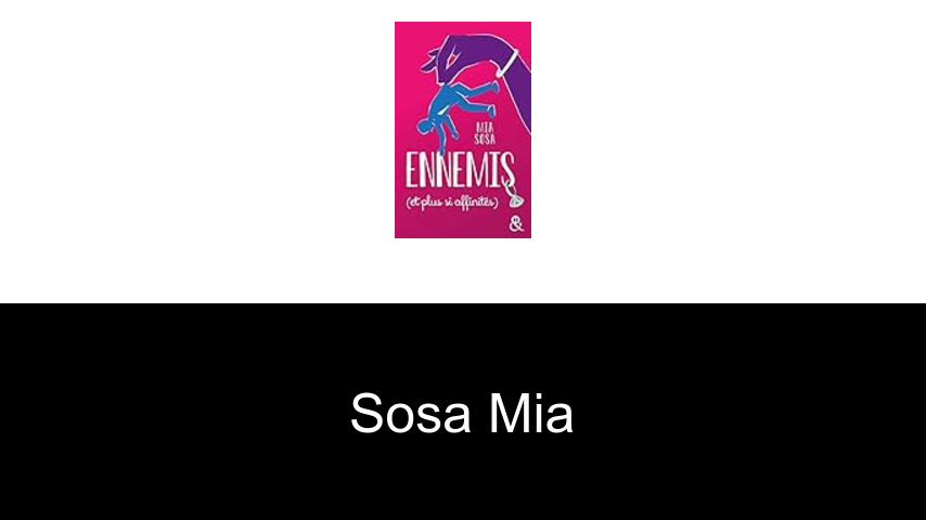 livres de Sosa Mia