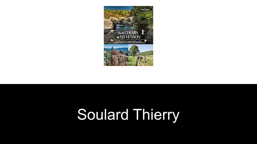 livres de Soulard Thierry