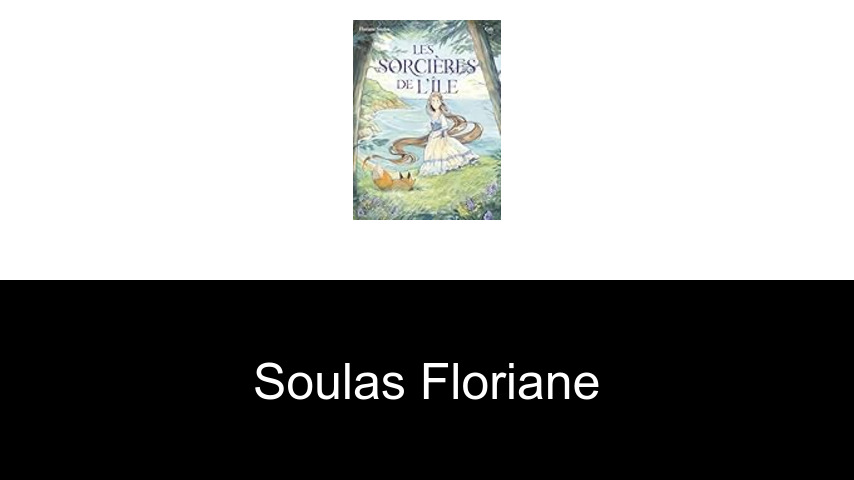 livres de Soulas Floriane