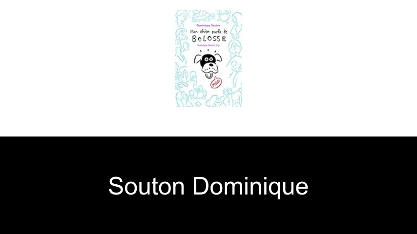 livres de Souton Dominique