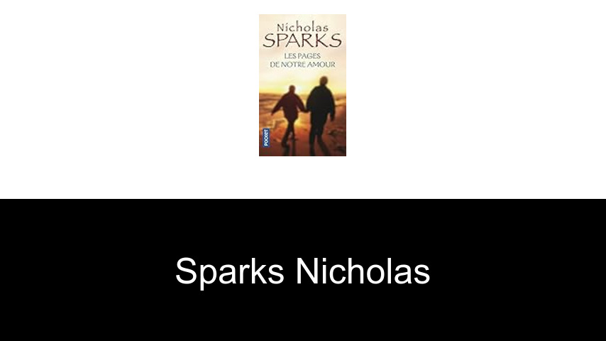 livres de Sparks Nicholas