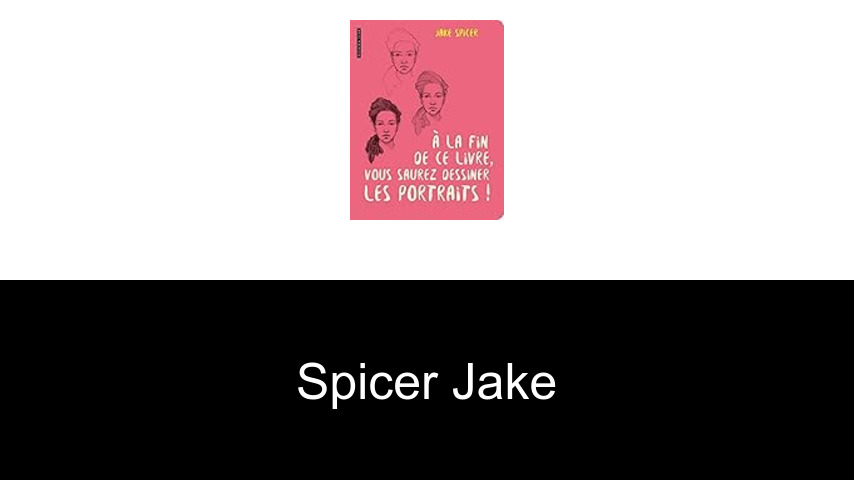 livres de Spicer Jake