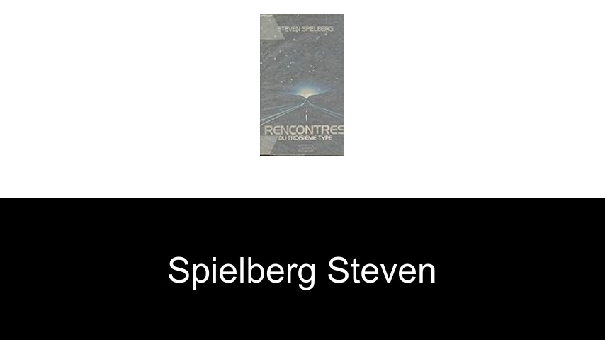 livres de Spielberg Steven