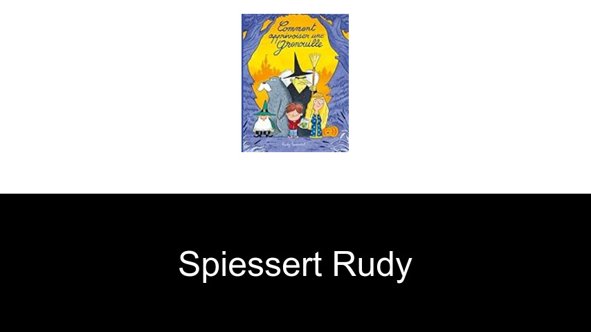 livres de Spiessert Rudy