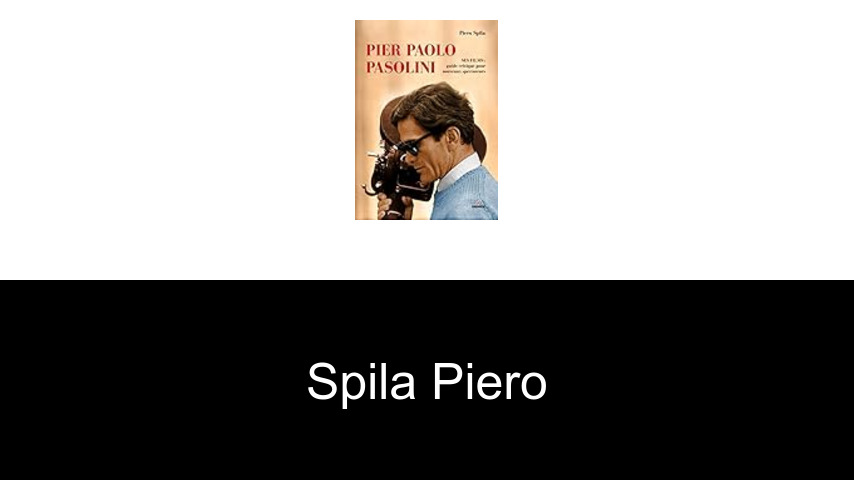 livres de Spila Piero