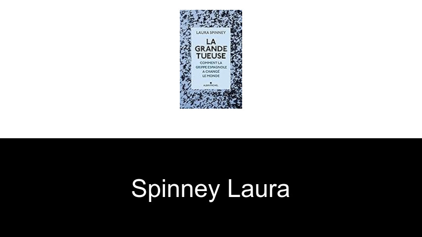 livres de Spinney Laura
