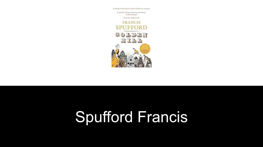 livres de Spufford Francis