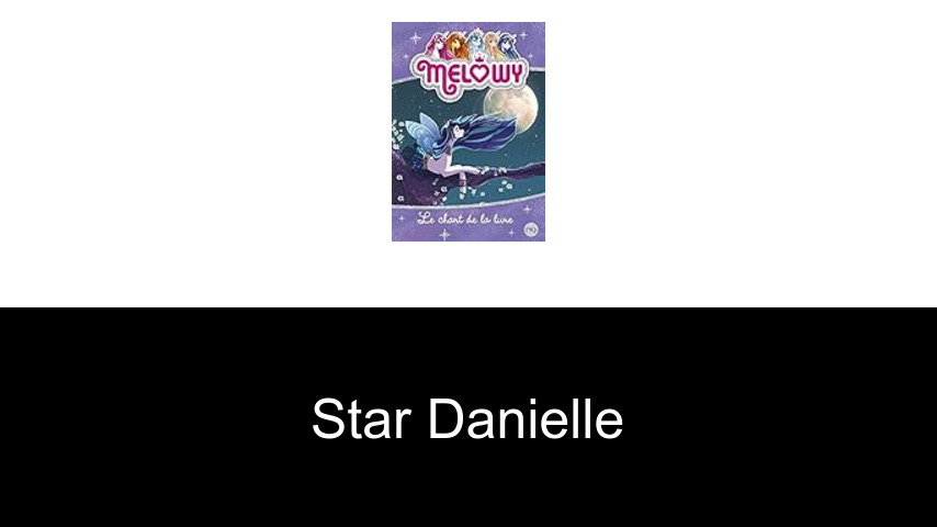 livres de Star Danielle