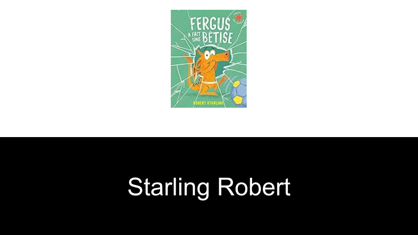 livres de Starling Robert