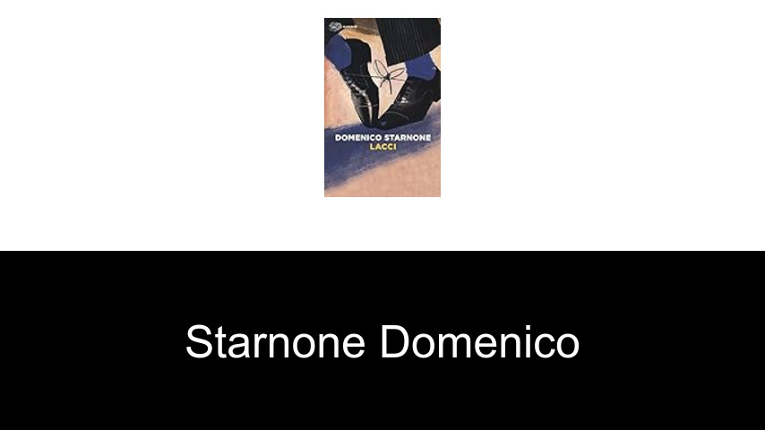 livres de Starnone Domenico