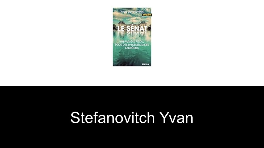 livres de Stefanovitch Yvan