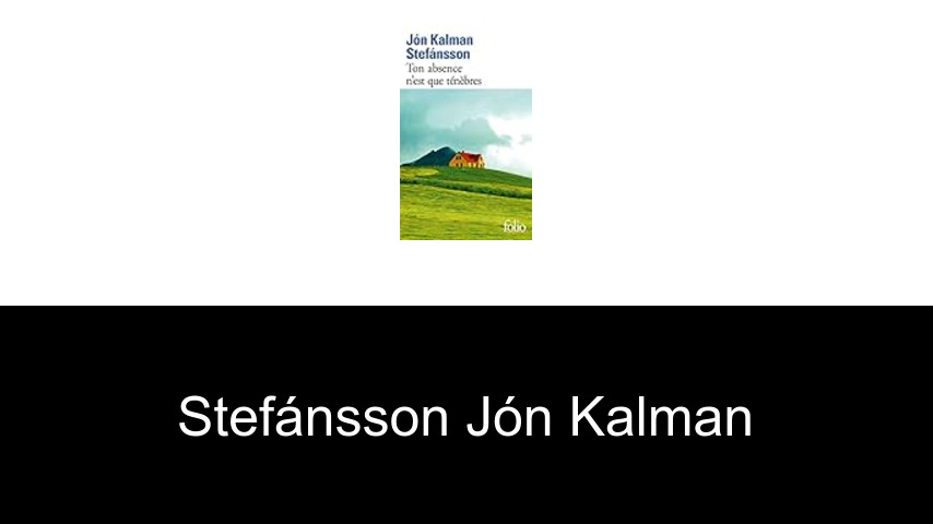 livres de Stefánsson Jón Kalman