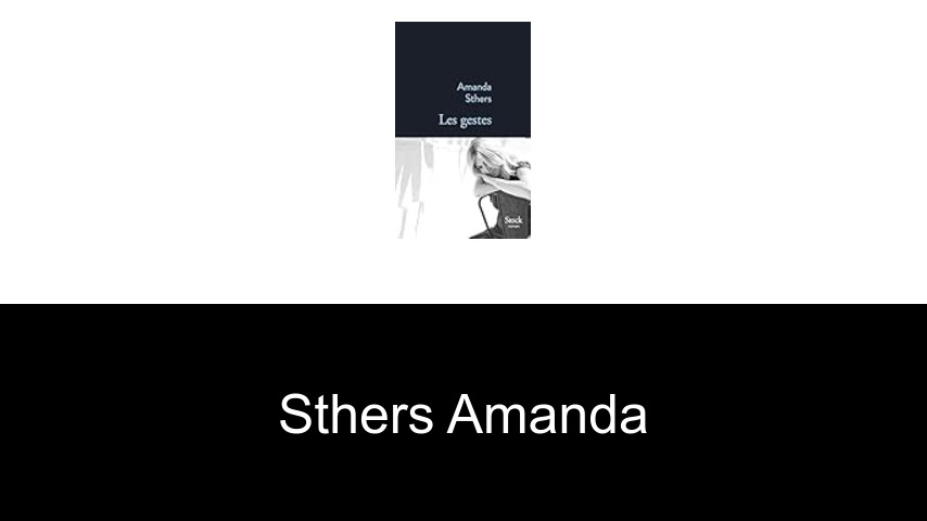 livres de Sthers Amanda