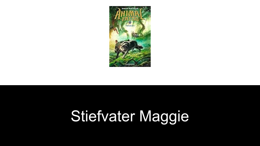 livres de Stiefvater Maggie