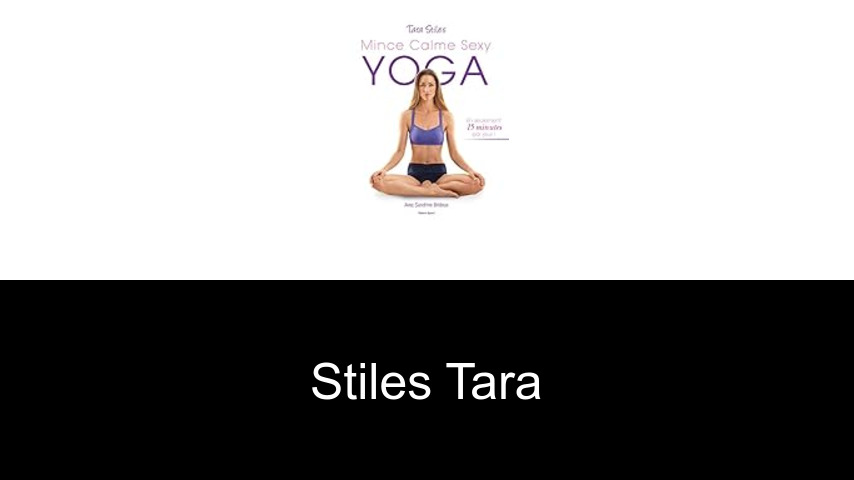 livres de Stiles Tara