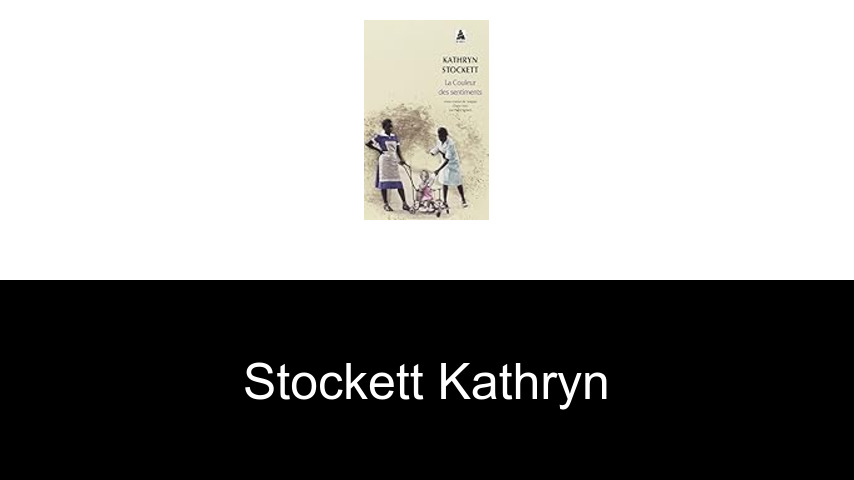 livres de Stockett Kathryn