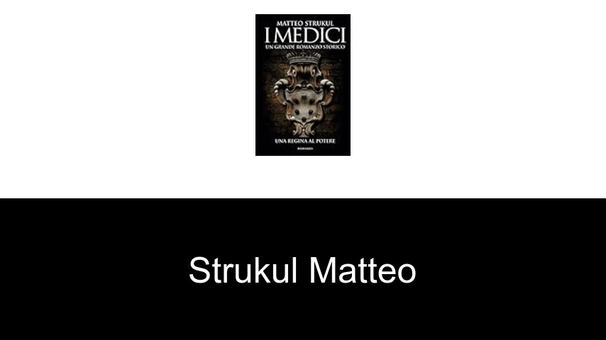 livres de Strukul Matteo