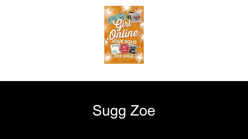 livres de Sugg Zoe