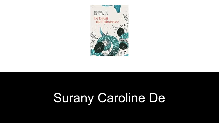livres de Surany Caroline De
