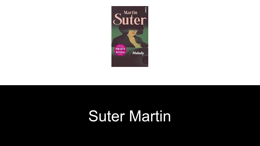 livres de Suter Martin