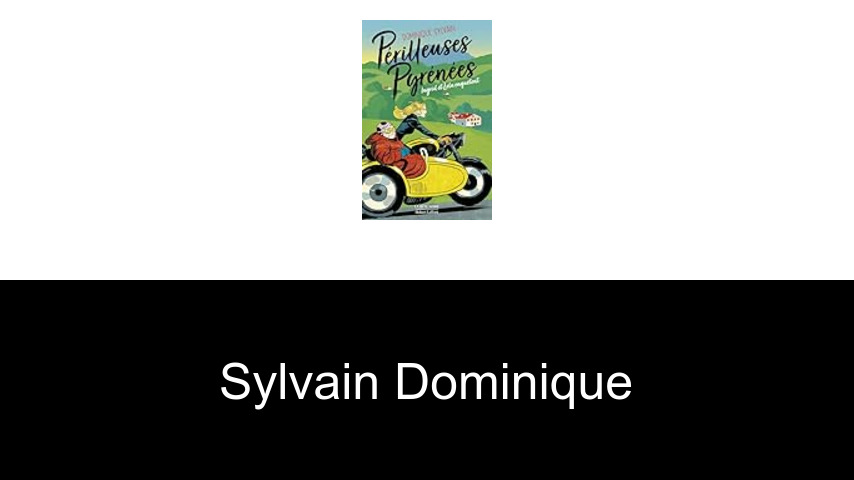 livres de Sylvain Dominique