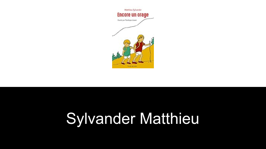 livres de Sylvander Matthieu