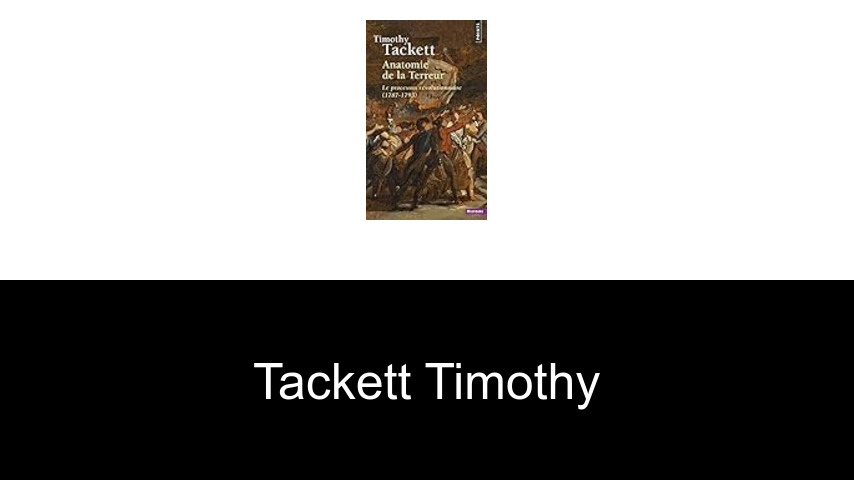 livres de Tackett Timothy